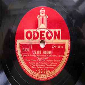 Mme Ninon Vallin - Chant Hindou / Le Nil
