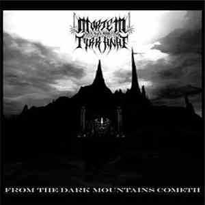 Mortem Tyrranae - From The Dark Mountains Cometh