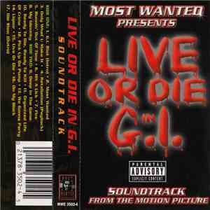 Most Wanted Presents - Live Or Die In G.I. Soundtrack