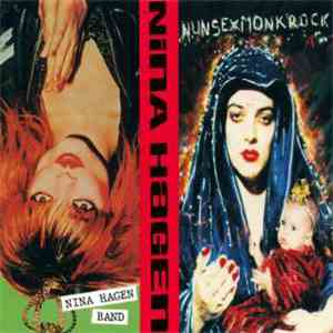 Nina Hagen - Nunsexmonkrock