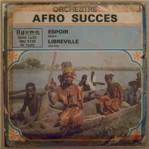Orchestre Afro Succes - Espoir / Libreville