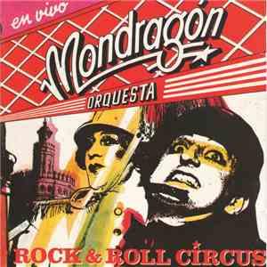 Orquesta Mondragón - Rock & Roll Circus