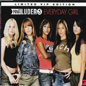 Preluders - Everyday Girl