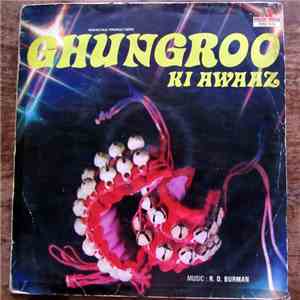R. D. Burman - Ghungroo Ki Awaaz