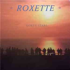 Roxette - North Stars