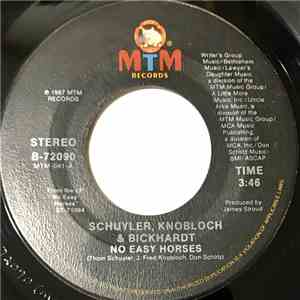 Schuyler, Knobloch And Bickhardt - No Easy Horses