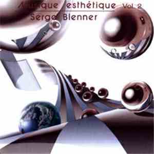 Serge Blenner - Musique Esthétique Vol. 2