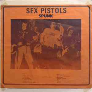 Sex Pistols - Spunk