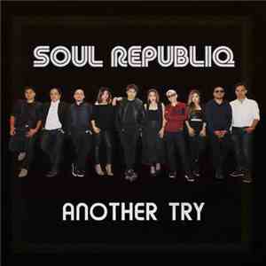 Soul Republiq - Another Try