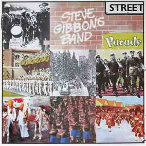 Steve Gibbons Band - Street Parade