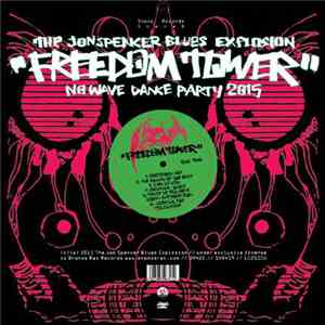 The Jon Spencer Blues Explosion - Freedom Tower - No Wave Dance Party 2015