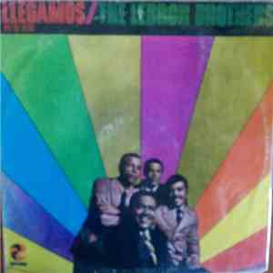 The Lebron Brothers - Llegamos / We're Here