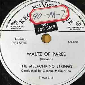The Melachrino Strings - Waltz Of Paree / Padam . . . Padam
