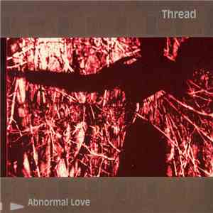 Thread  - Abnormal Love