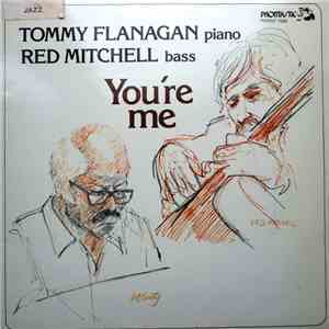 Tommy Flanagan, Red Mitchell - You're Me