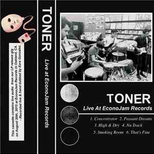 Toner - Live At Econojam