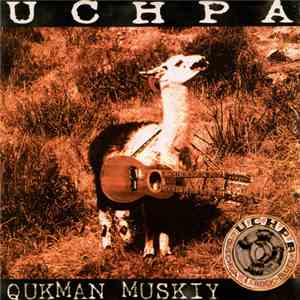 Uchpa - Qukman Muzkiy