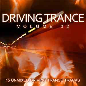 Various - Driving Trance Volume 02