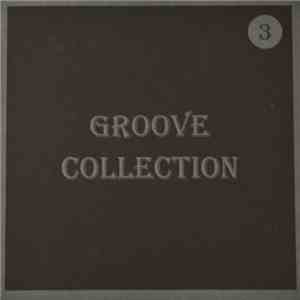 Various - Groove Collection 3