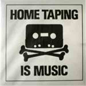 Various - Home Taping Is Music