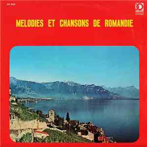 Various - Melodies Et Chansons De Romandie