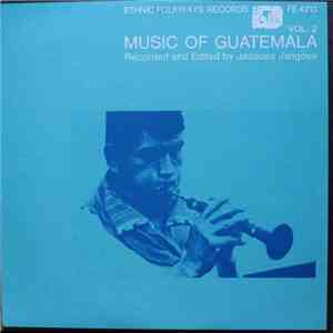 Various - Music Of Guatemala Vol. 2