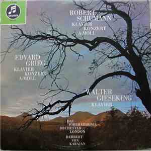 Walter Gieseking - Robert Schumann - Edvard Grieg - Klavier Konzert A-Moll
