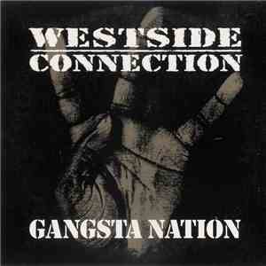 Westside Connection - Gangsta Nation