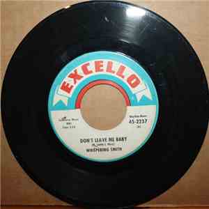 Whispering Smith - Don't Leave Me Baby / Live Jive