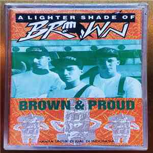 A Lighter Shade Of Brown - Brown & Proud