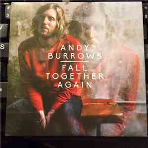 Andy Burrows - Fall Together Again