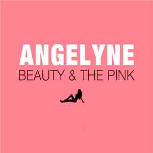 Angelyne - Beauty & The Pink