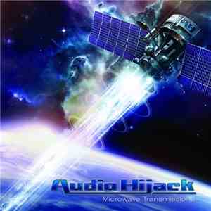 Audio Hijack - Microwave Transmissions