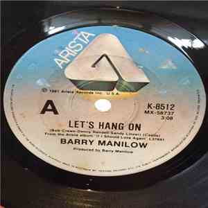 Barry Manilow - Let's Hang On