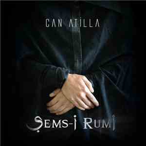 Can Atilla - Şems-i Rumi