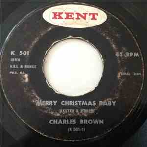 Charles Brown - Merry Christmas Baby
