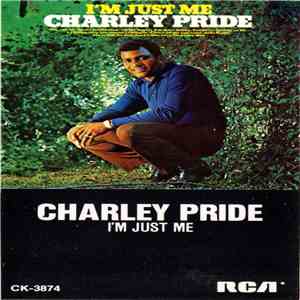 Charley Pride - I'm Just Me