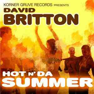 David Britton - Hot N'Da Summer
