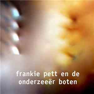Dead Voices On Air - Frankie Pett En De Onderzeeër Boten