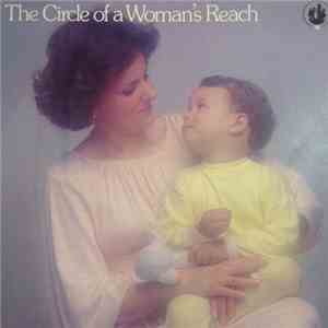Deborah F. Hamilton - The Circle Of A Woman's Reach