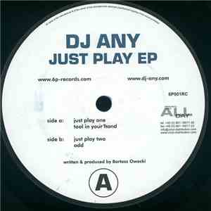 DJ Any - Just Play EP