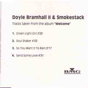 Doyle Bramhall II & Smokestack - Tracks Taken From The Album "Welcome"