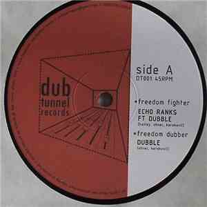 Echo Ranks Feat Dubble / Dubble - Freedom Fighter / Earth