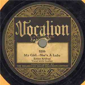 Emry Arthur - My Girl -- She's A Lulu