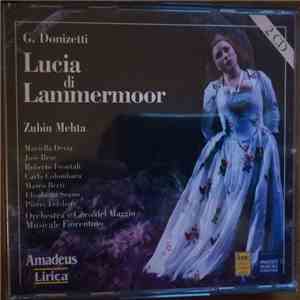 Gaetano Donizetti, Zubin Mehta, Orchestra Of The Maggio Musicale Fiorentino - Lucia Di Lammermoor