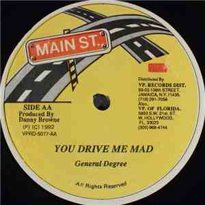 Garnet Silk / General Degree - Oh Me Oh My / You Drive Me Mad