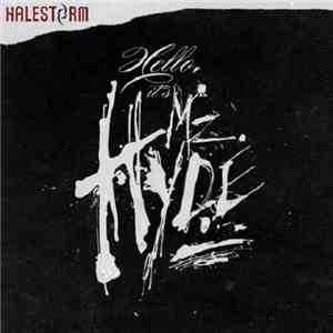 Halestorm - Hello, It's Mz. Hyde