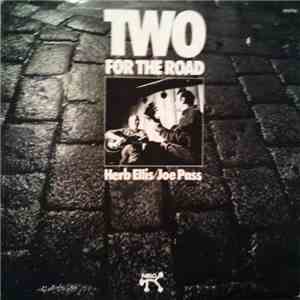Herb Ellis / Joe Pass - Two For The Road