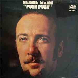 Herbie Mann - Push Push