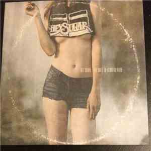 Hey Sugar - The Smell Of Burning Wood